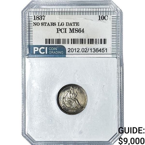 1837 Seated Liberty Dime PCI MS64 No Stars LG Date