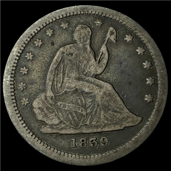 1839 Silver Seated Liberty Quarter NEARLY  UNCIRCULATED