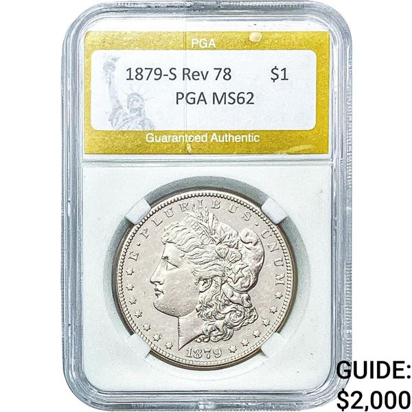 1879-S Rev 78 Morgan Silver Dollar PGA MS62