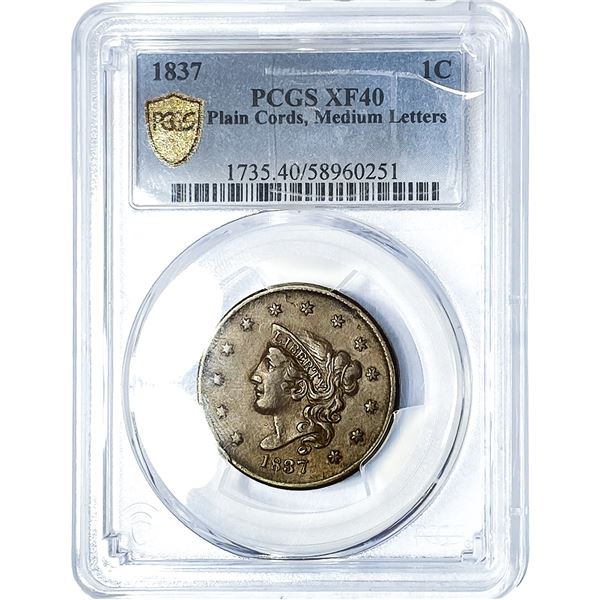 1837 Coronet Head Cent PCGS XF40