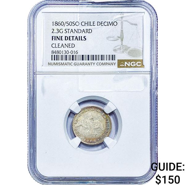 1860-50SO Chile Silver Decimo NGC Fine Details