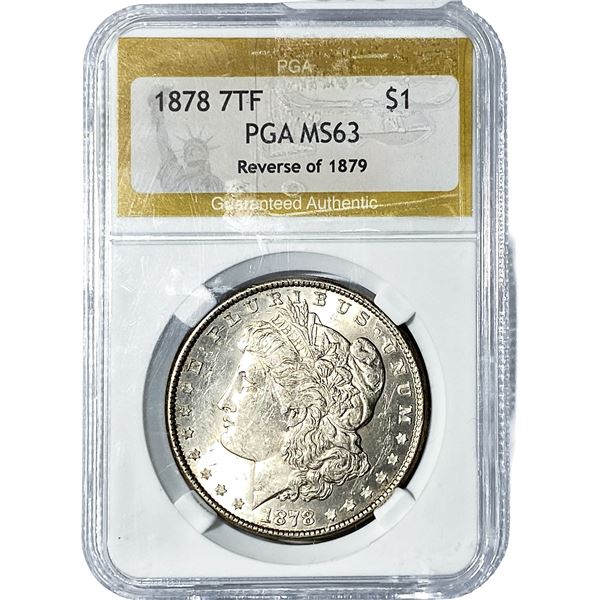 1878 7TF Morgan Silver Dollar PGA MS63 Rev 79