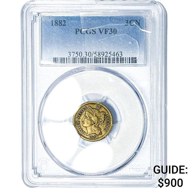 1882 Nickel Three Cent PCGS VF30