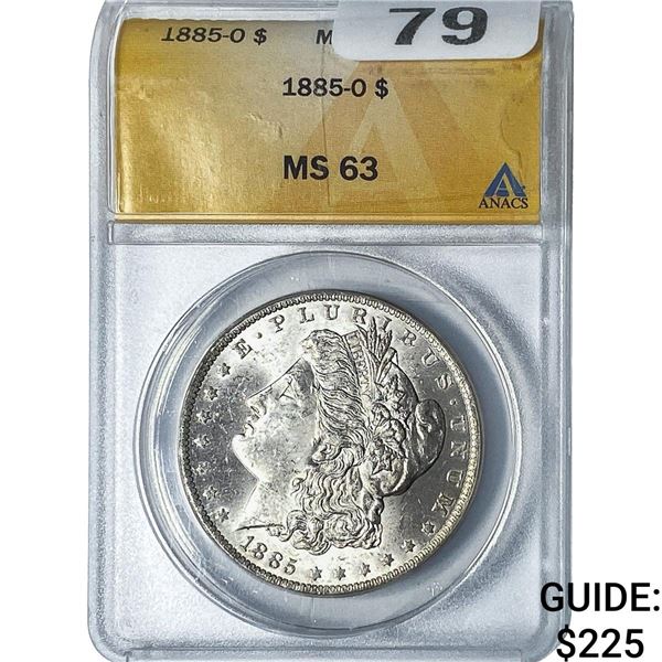 1885-O Morgan Silver Dollar ANACS MS63