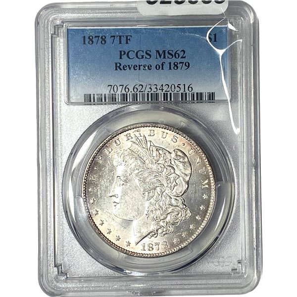 1878 REV OF 79 Morgan Silver Dollar PCGS MS62