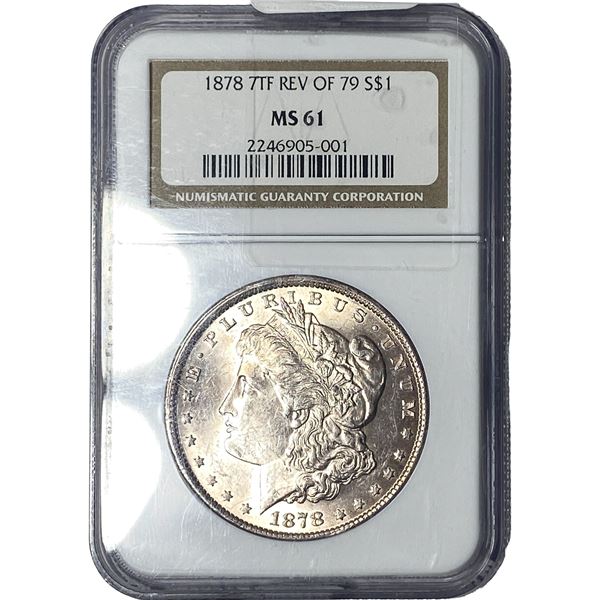 1878 REV OF 79 Morgan Silver Dollar NGC MS61