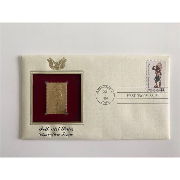 Folk Art Series: Cigar-Store Figure Gold Stamp Replica First Day Cover