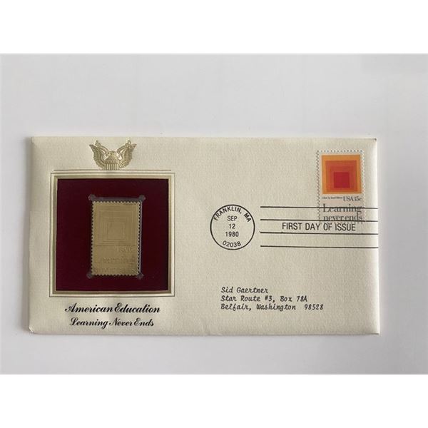 American Education Learning Never Ends Gold Stamp Replica First Day Cover