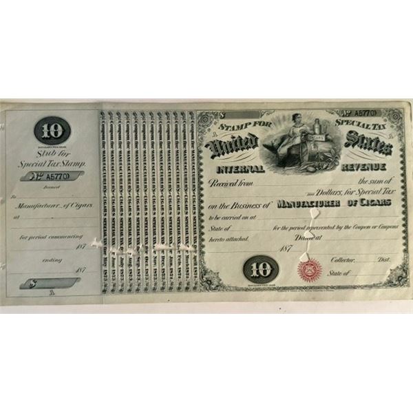 1870s U.S. Internal Revenue $10 Special Tax Stamp – Manufacturer of Cigars