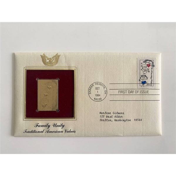Family Unity: Traditional American Values Gold Stamp Replica First Day Cover