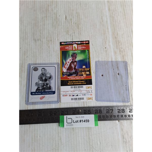 Fleer  Mr. Hockey  Card, 2010 World Junior Gold Medal Game Ticket Stub, Misc. - Cannot Authenticate