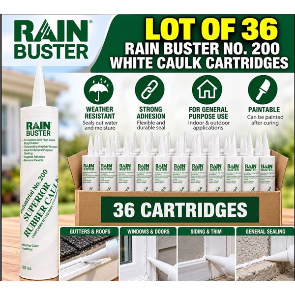 Lot of 36 Rain Buster No. 200 White Caulk Cartridges
