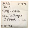 Image 4 : 1835 N-4 R4+ Head of 1834 G5 but Counterstamped J. SPEAR