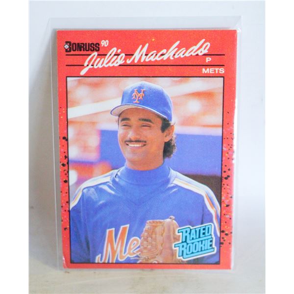 JULIO MACHADO RATED ROOKIE 47 METS