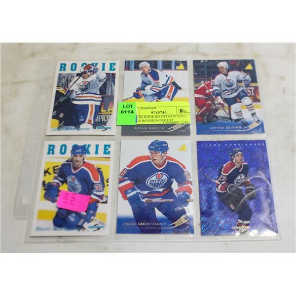 6 OILERS ROOKIES INTRANUOVO OLIVER BONSIGNORE ETC