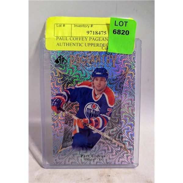 PAUL COFFEY PAGEANTRY SP AUTHENTIC UPPERDECK