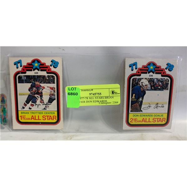TWO 1977-78 ALL STARS BRIAN TROTTIER DON EDWARDS