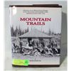 Image 1 : MOUNTAIN TRAILS: MEMOIRS OF AN ALBERTA FOREST