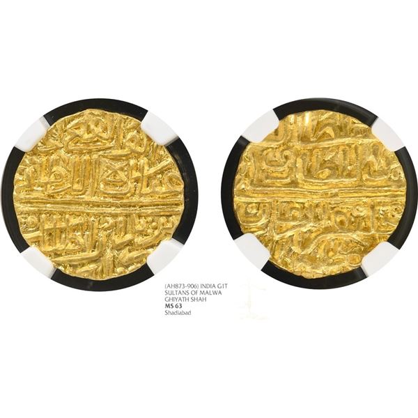 Malwa Sultanate, Ghiyath Shah (1469-1500AD), Dar-ul-Mulk Shadiabad Mint, Gold Tanka MS 63 Top Pop