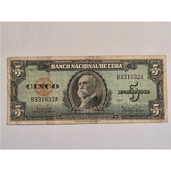 1960 CUBA 5 PESOS BANKNOTE MAXIMO GOMEZ