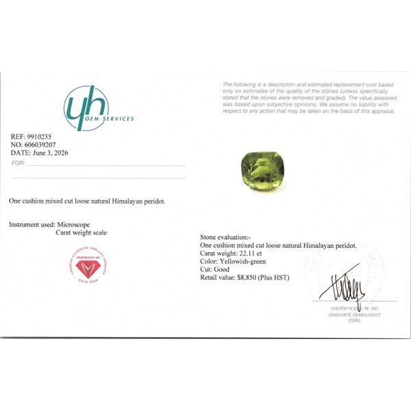 22.11 CT CERTIFIED HIMALAYAN PERIDOT GEMSTONE ($8,850 APPRAISAL)