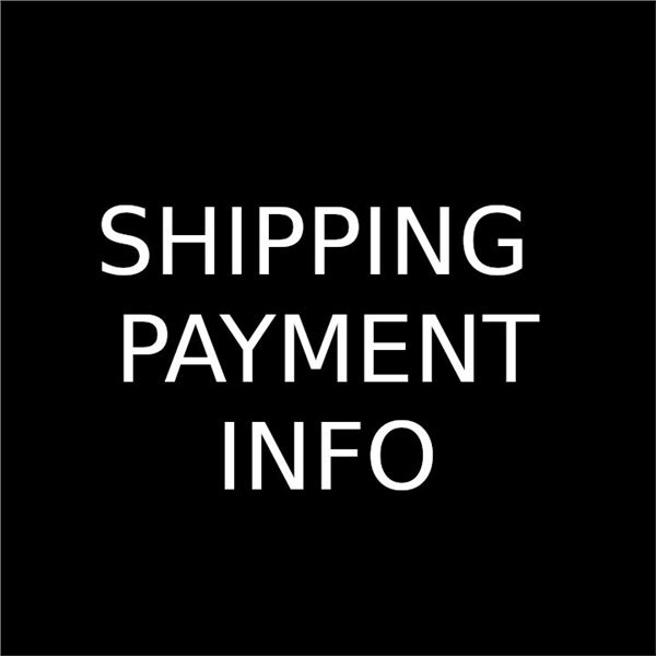 SHIPPING / PAYMENT INFORMATION