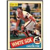 Image 1 : 1985 O-PEE-CHEE BASEBALL CARLTON FISK (HOF)