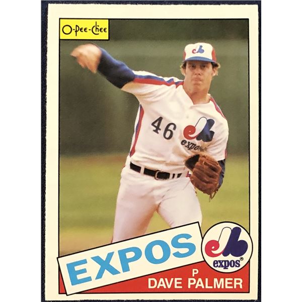 1985 O-PEE-CHEE BASEBALL DAVE PALMER