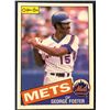 Image 1 : 1985 O-PEE-CHEE BASEBALL GEORGE FOSTER