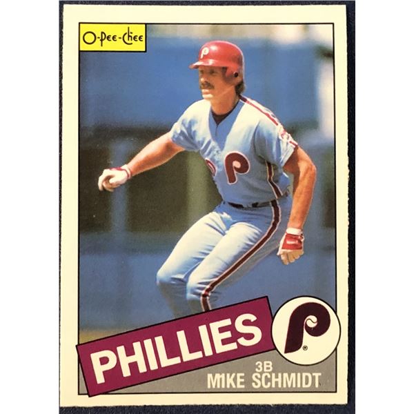 1985 O-PEE-CHEE BASEBALL MIKE SCHMIDT (HOF)