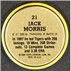 Image 2 : 1988 TOPPS BASEBALL COIN - JACK MORRIS (HOF)