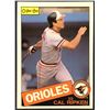 Image 1 : 1985 O-PEE-CHEE BASEBALL CAL RIPKEN JR. (HOF)