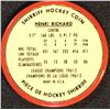Image 2 : 1962-63 SHIRRIFF NHL COIN - HENRI RICHARD (HOF)