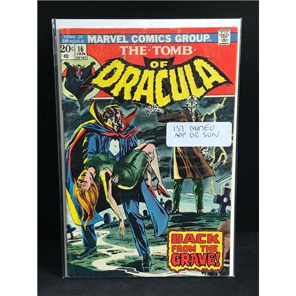 THE TOMB OF DRACULA #18 1ST CAMEO DR. SUN - MARVEL COMICS