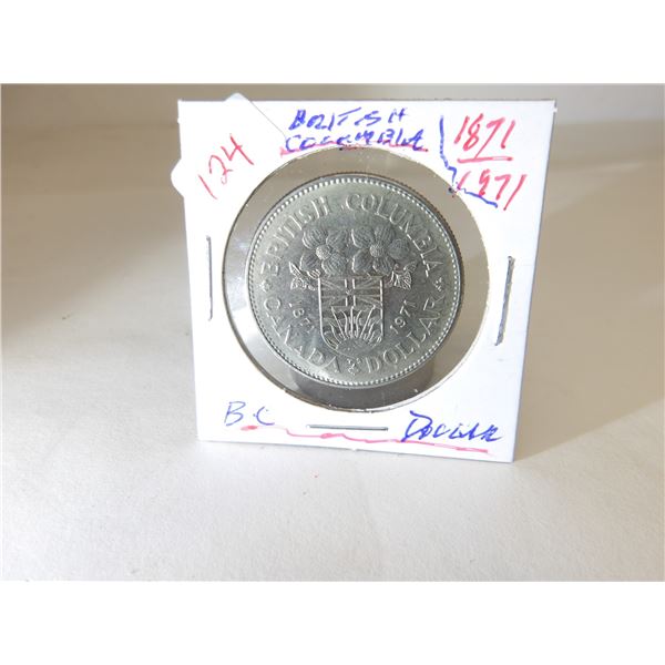 1871 - 1971 BRITISH COLUMBIA DOLLAR