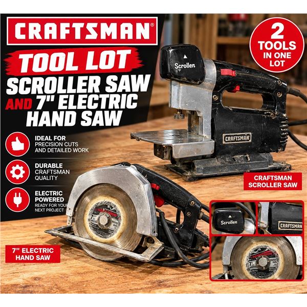 Craftsman Scroller Saw and 7" Electric Hand Saw