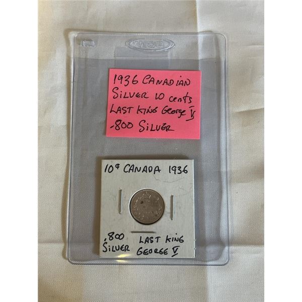 1936 CANADIAN SILVER 10 CENT, LAST KING GEORGE V .800 SILVER
