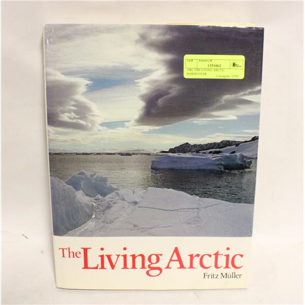 1981 THE LIVING ARCTIC HARDCOVER