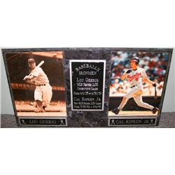 Plaque w/ Lou Gehrig & Cal Ripken