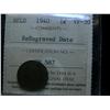 Image 1 : 1940 NFLD 1¢  ReEngraved Date ICCS VF30