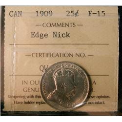 1909 25¢ ICCS F15.  A nice example with light rim nick.