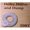 Image 3 : 2003 AUSTRALIA SILVER HOLEY DOLLAR AND DUMP-GEM PROOF
