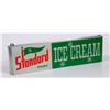 Image 1 : Light-Up Sign From The Standard Dairy