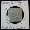 Image 1 : 845. West End Tavern, Algona, Iowa, Good For 10 cts in Trade.