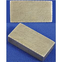 CA - 1871 - Silver Presentation Ingot * C. Orlandini * :  