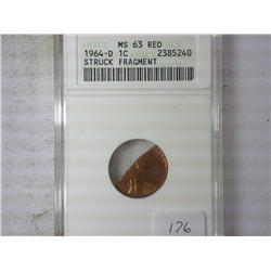 ERROR 1964-D LINCOLN "STRUCK FRAGEMENT"