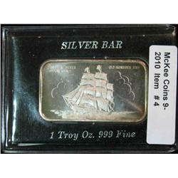 4. "Old Ironsides 1797" One Ounce .999 Fine Silver Ingot in hard plastic case.