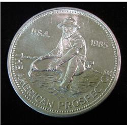 22. 1985 "The American Prospector" Engelhard One Troy Ounce .999+ Fine Silver.