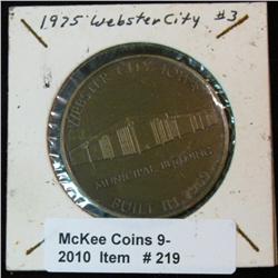 219. 1975 Webster City, Ia. Antique Brass Medal. "Municipal Bldg." 30mm