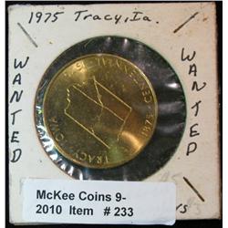 233. 1875-1975 Tracy, Iowa Centennial Medal. Bright BU Brass. 34mm.